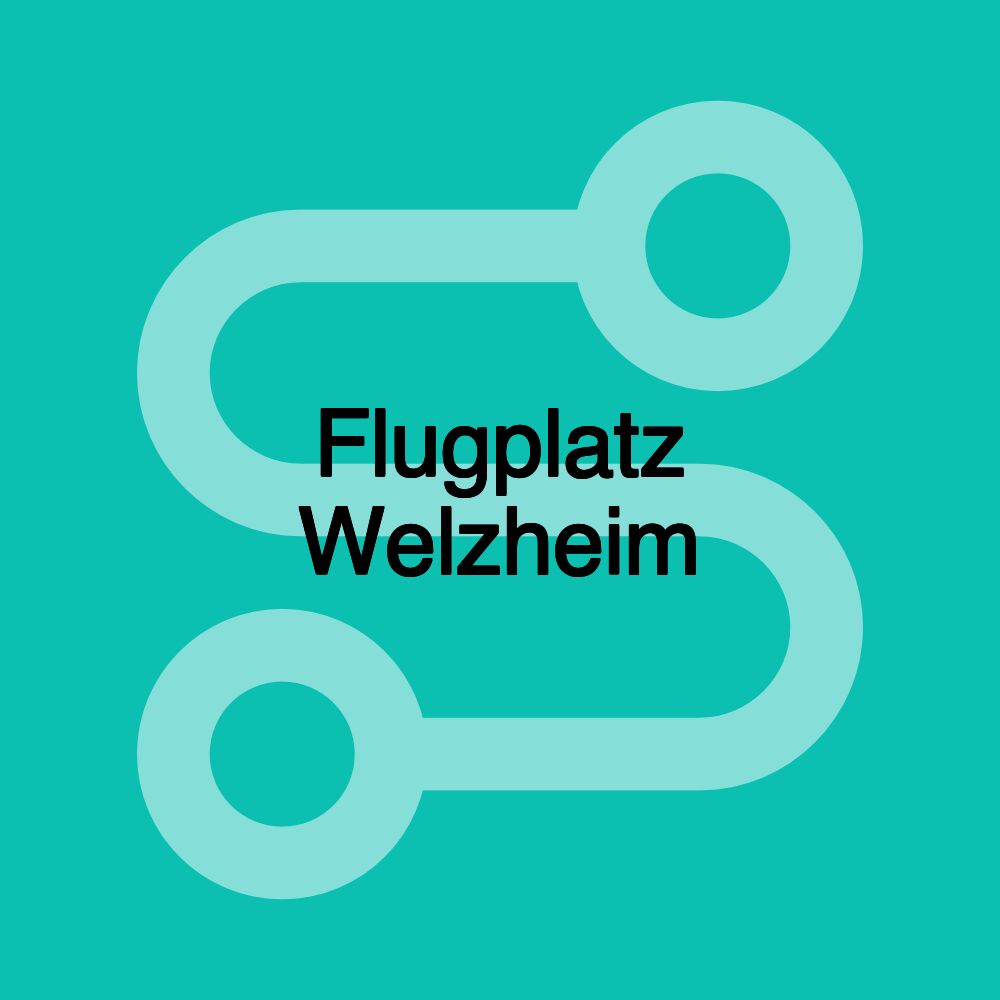 Flugplatz Welzheim