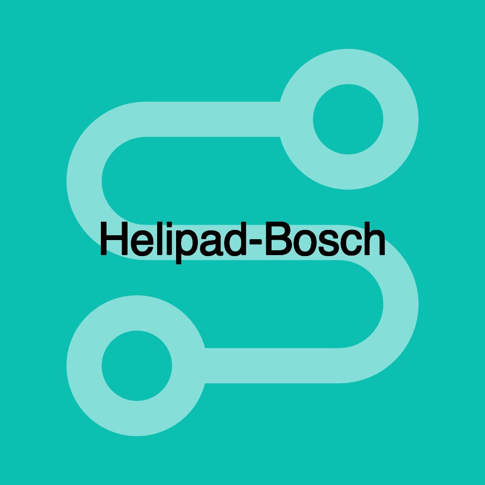 Helipad-Bosch