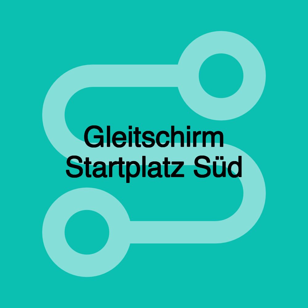 Gleitschirm Startplatz Süd