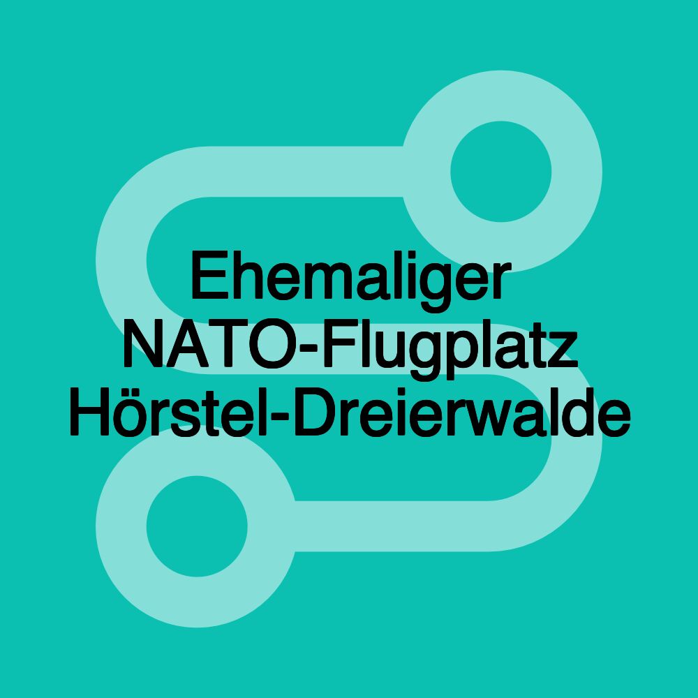 Ehemaliger NATO-Flugplatz Hörstel-Dreierwalde