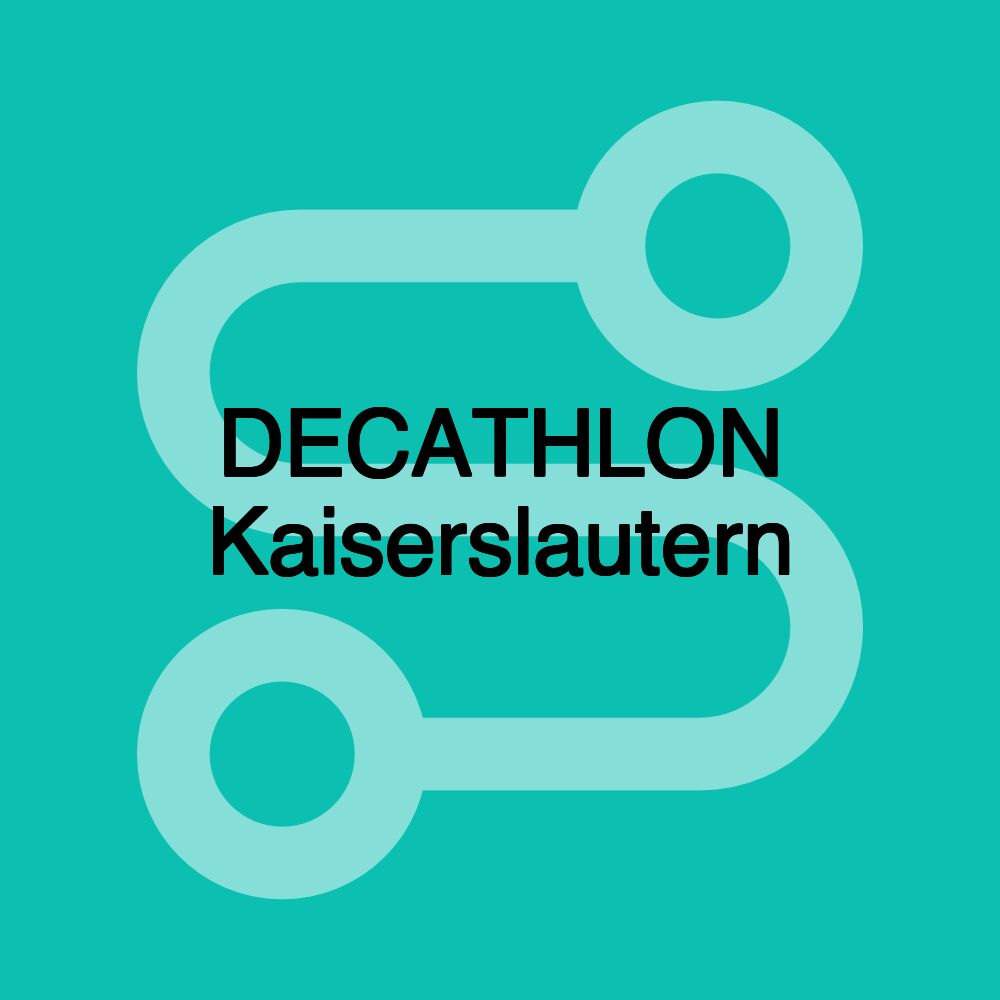 DECATHLON Kaiserslautern