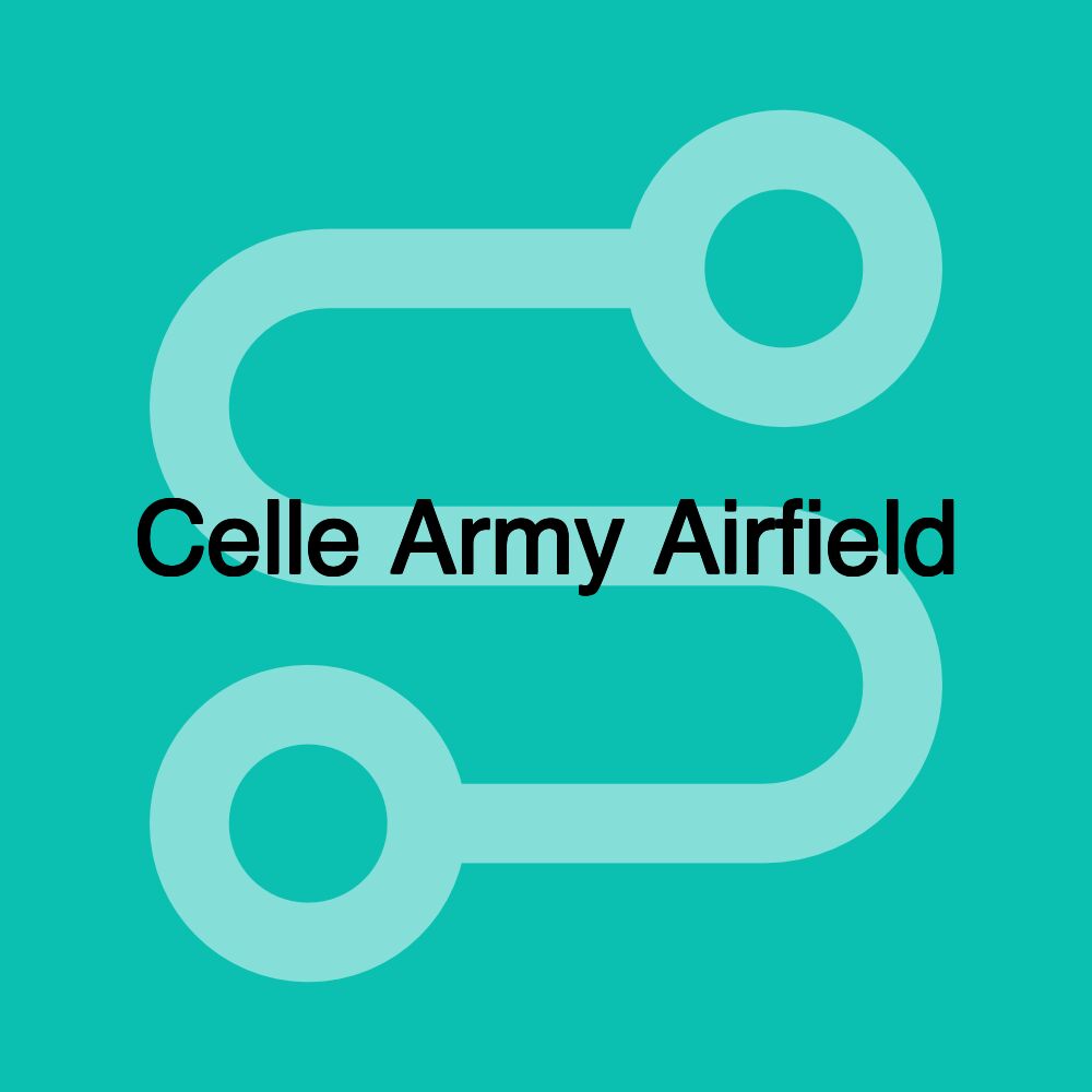 Celle Army Airfield