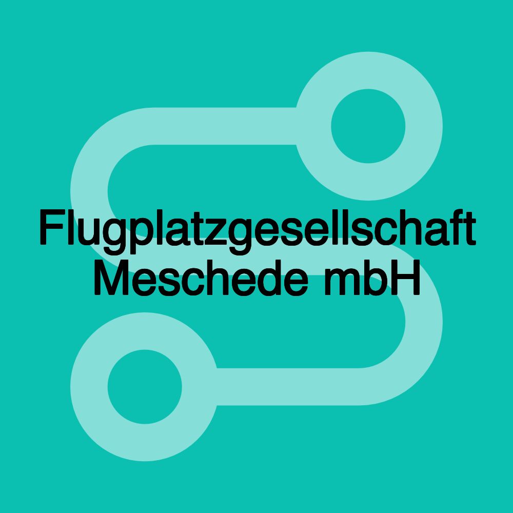 Flugplatzgesellschaft Meschede mbH