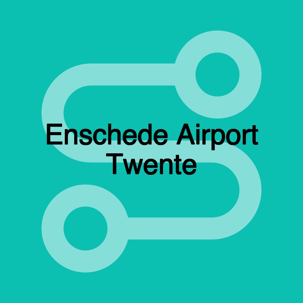 Enschede Airport Twente