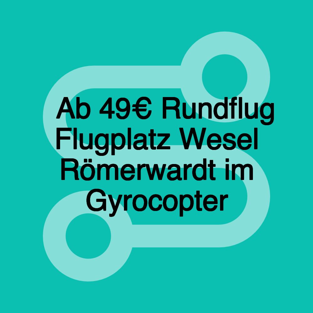 ️Ab 49€ Rundflug Flugplatz Wesel Römerwardt im Gyrocopter