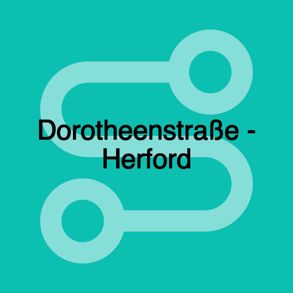 Dorotheenstraße - Herford