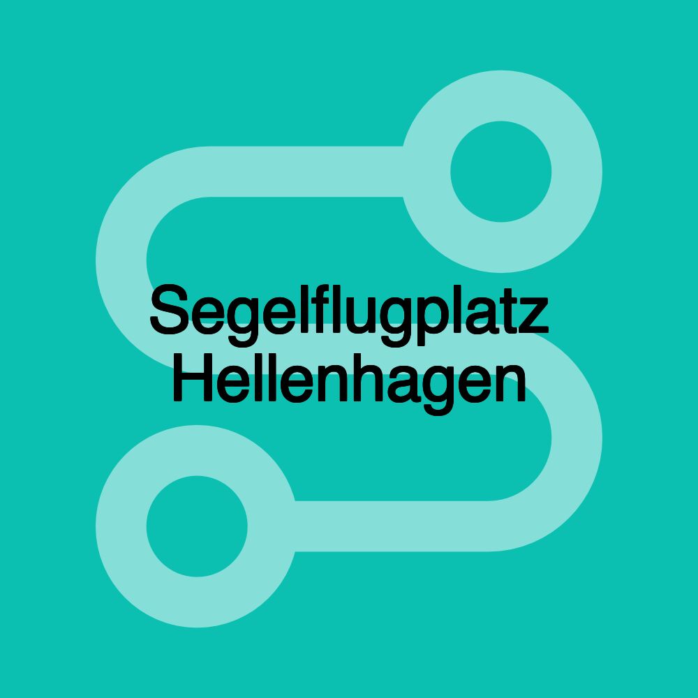 Segelflugplatz Hellenhagen