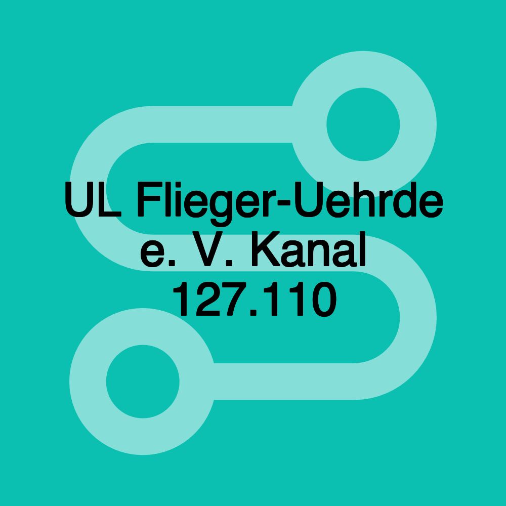 UL Flieger-Uehrde e. V. Kanal 127.110