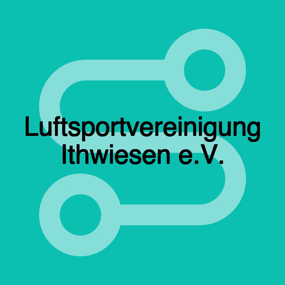 Luftsportvereinigung Ithwiesen e.V.