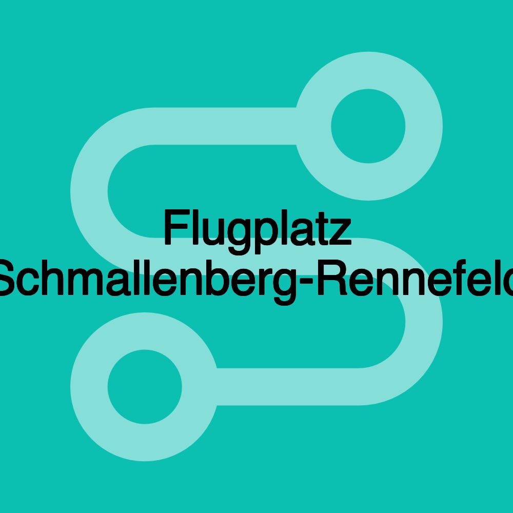 Flugplatz Schmallenberg-Rennefeld