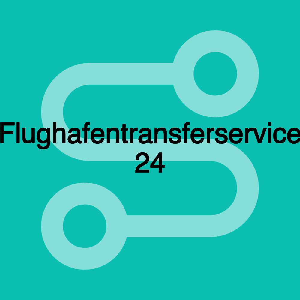 Flughafentransferservice 24