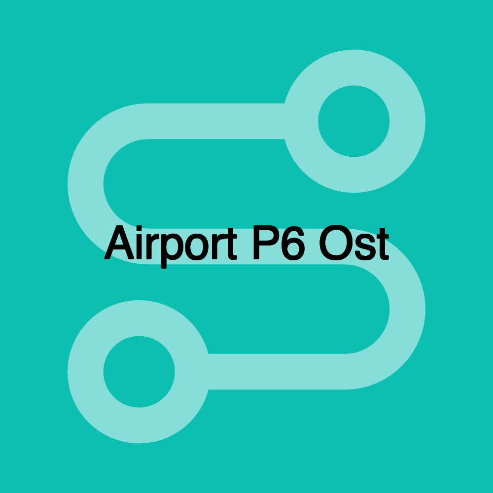 Airport P6 Ost