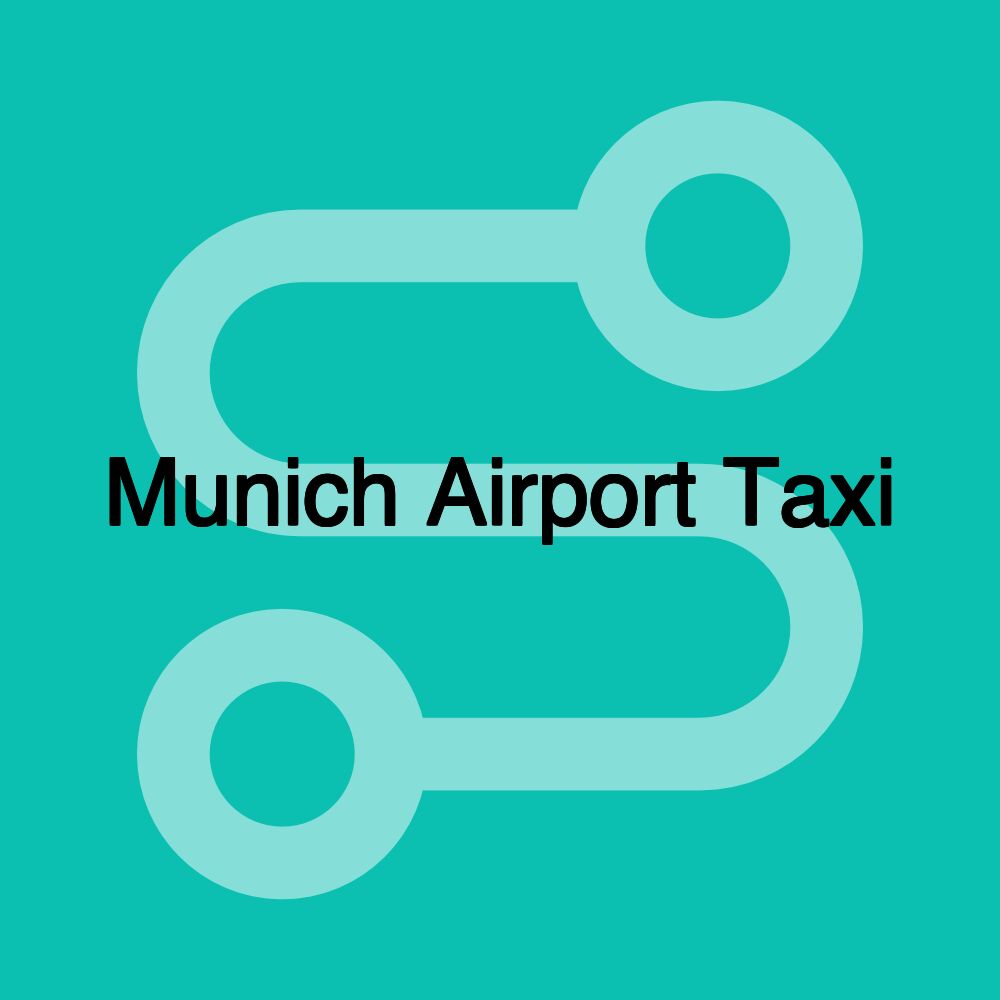 Munich Airport Taxi