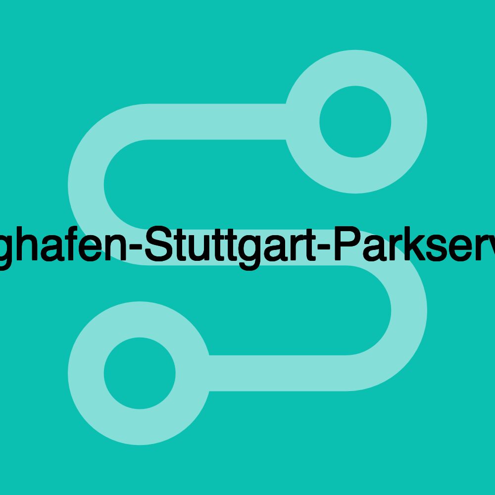 Flughafen-Stuttgart-Parkservice