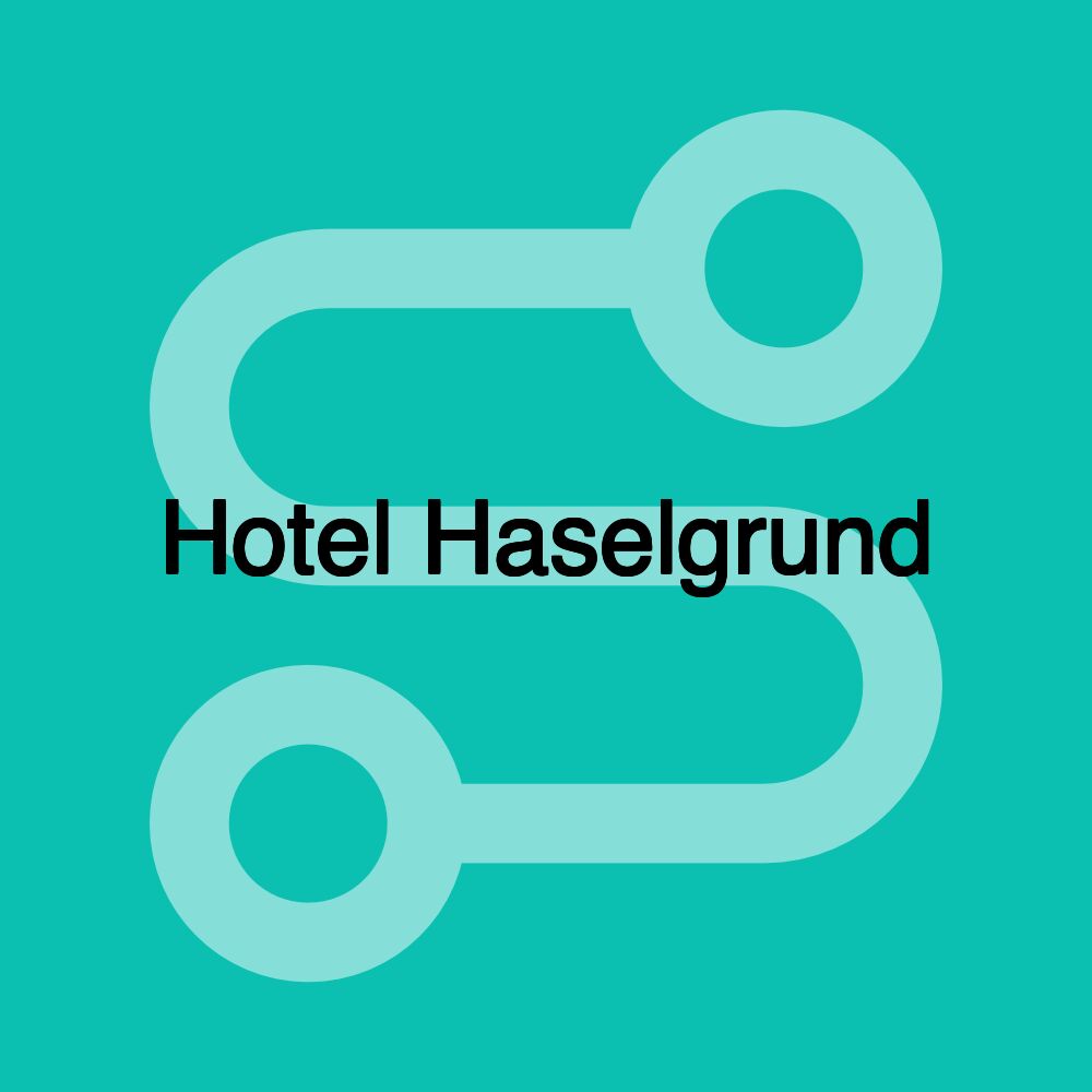 Hotel Haselgrund