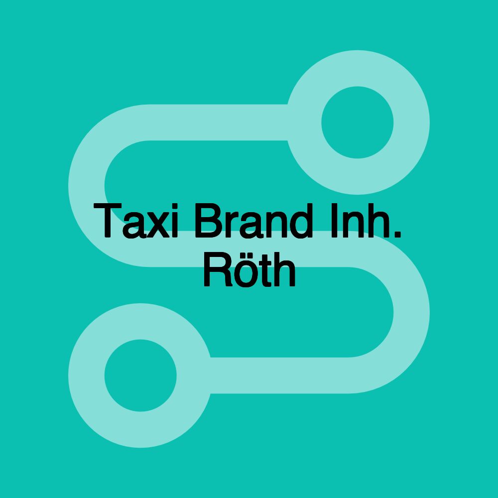 Taxi Brand Inh. Röth