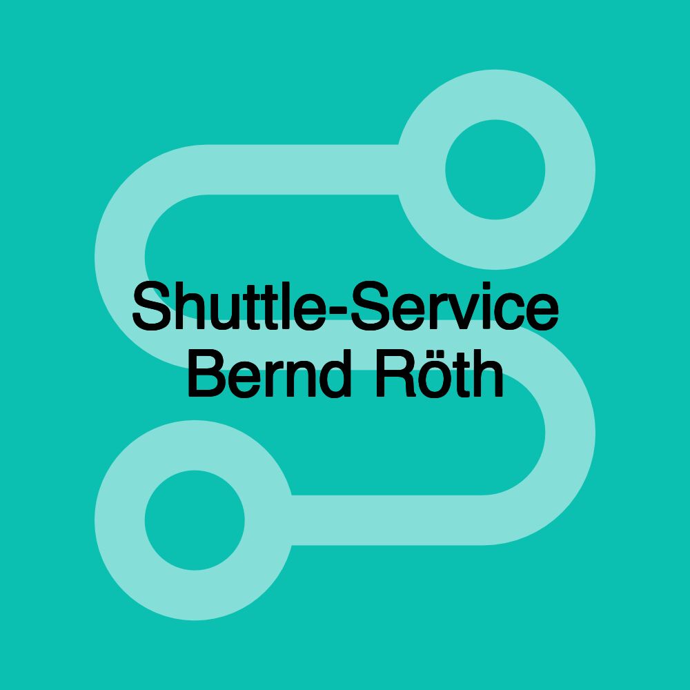 Shuttle-Service Bernd Röth