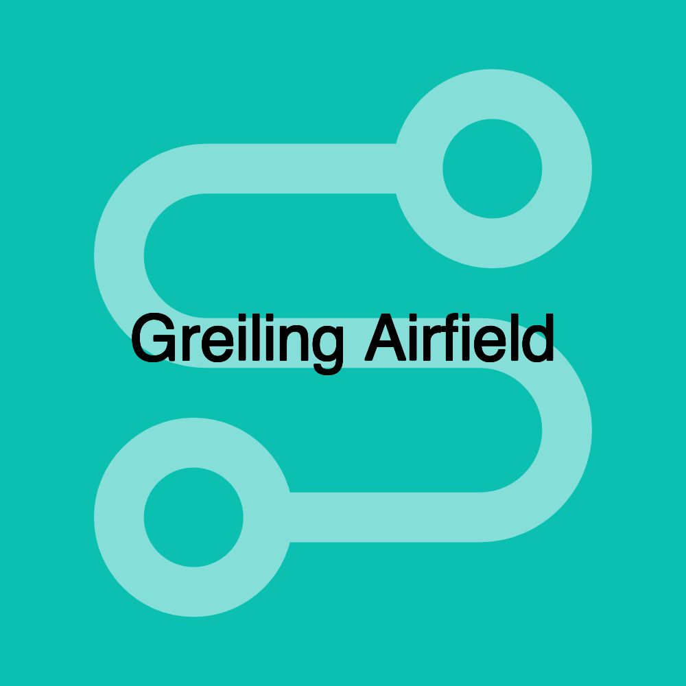 Greiling Airfield