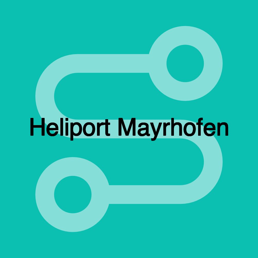 Heliport Mayrhofen