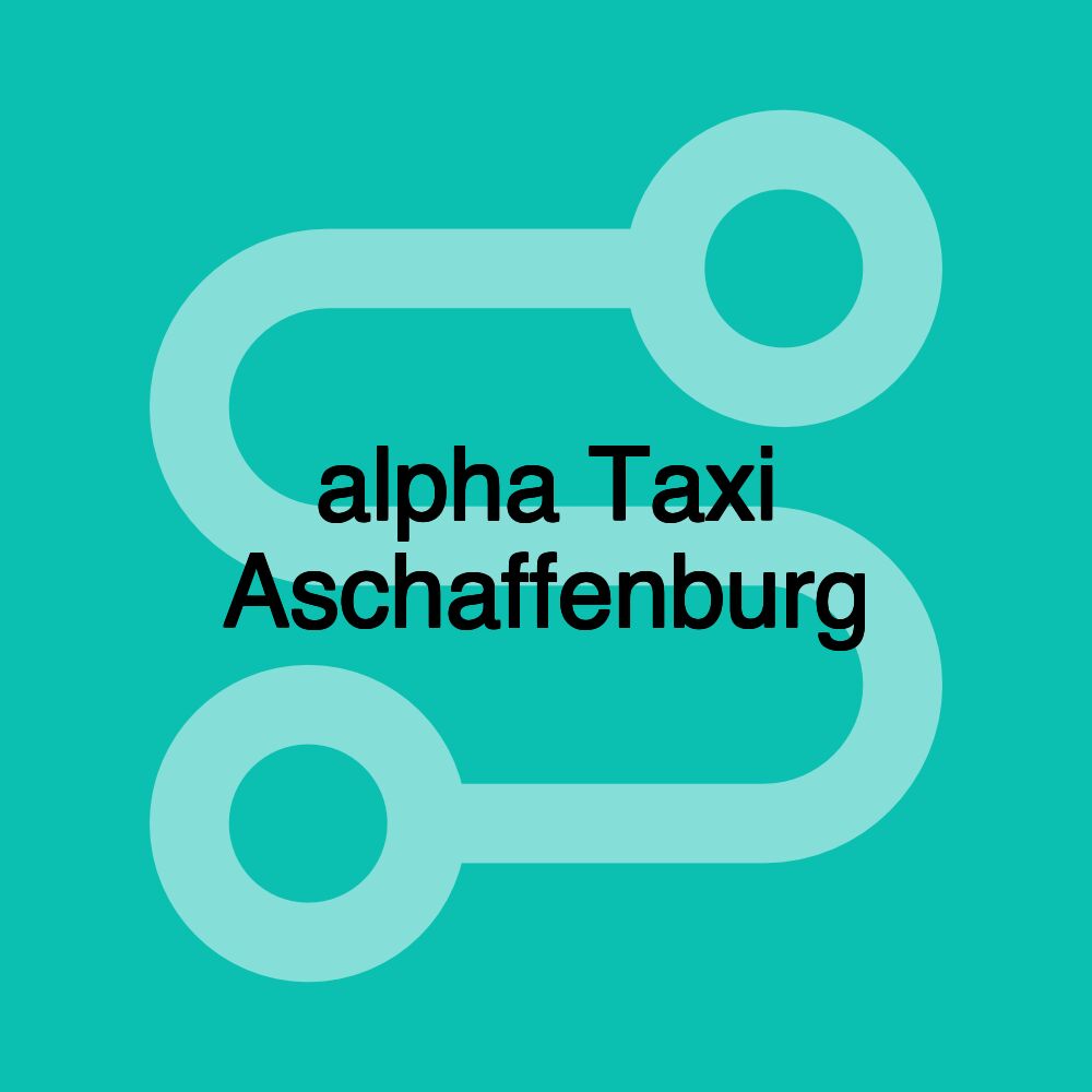 alpha Taxi Aschaffenburg