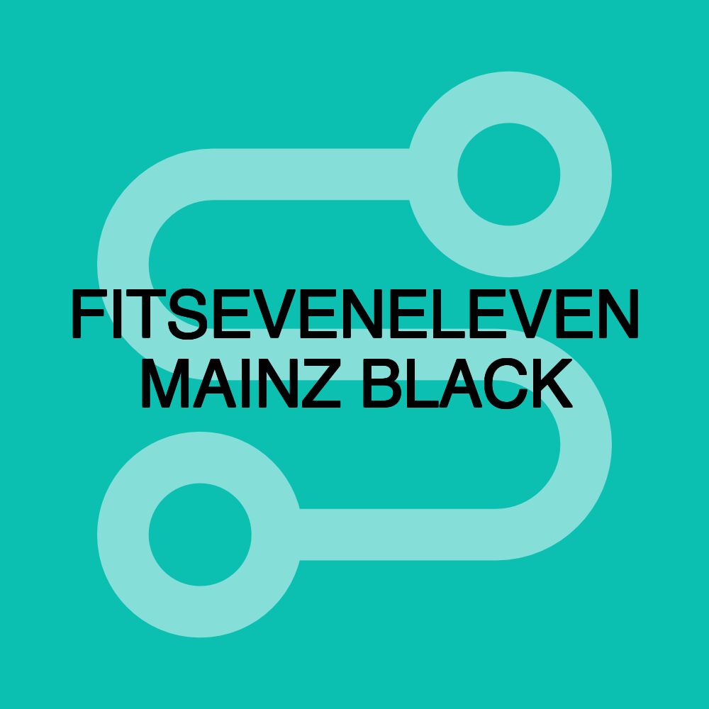 FITSEVENELEVEN MAINZ BLACK