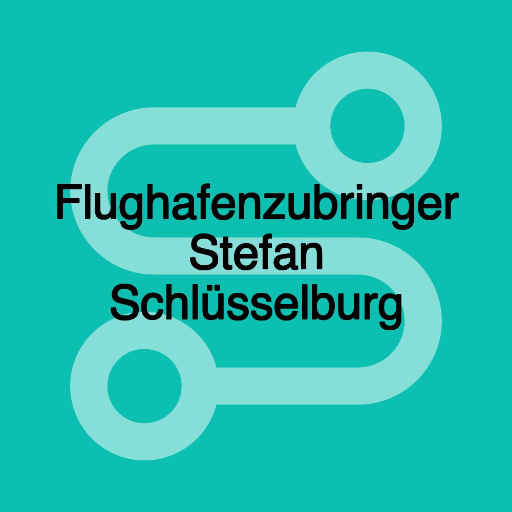 Flughafenzubringer Stefan Schlüsselburg