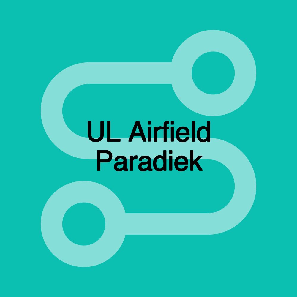 UL Airfield Paradiek