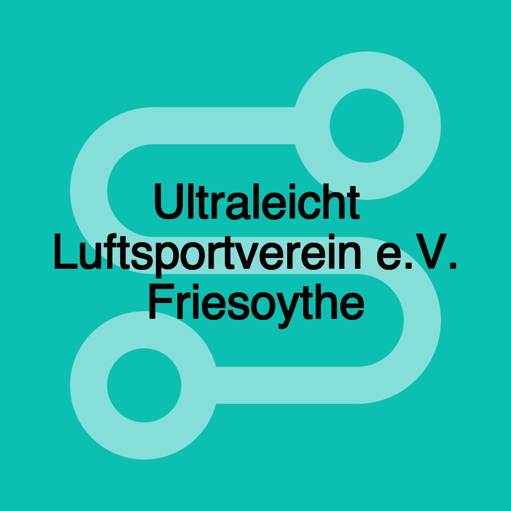 Ultraleicht Luftsportverein e.V. Friesoythe