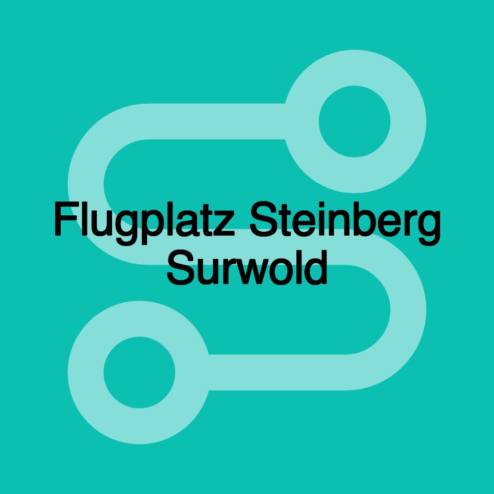 Flugplatz Steinberg Surwold