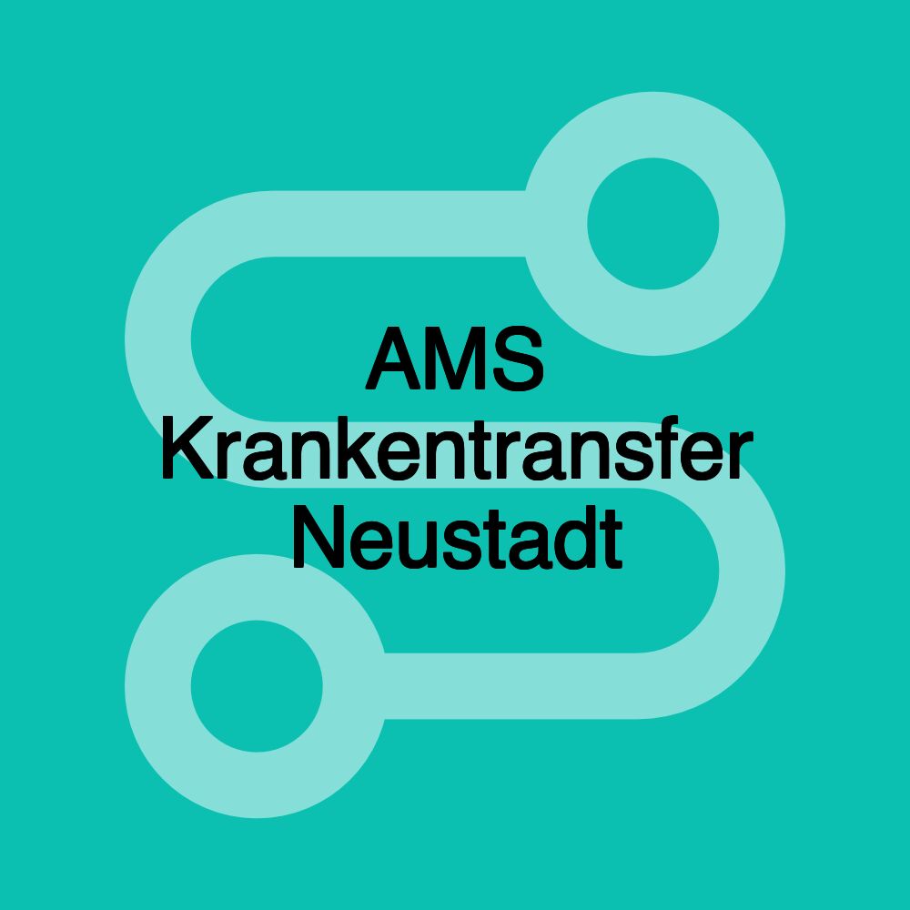 AMS Krankentransfer Neustadt