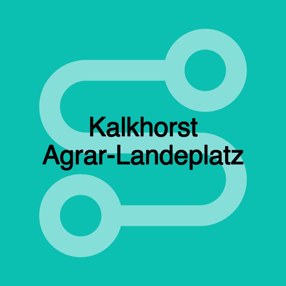 Kalkhorst Agrar-Landeplatz