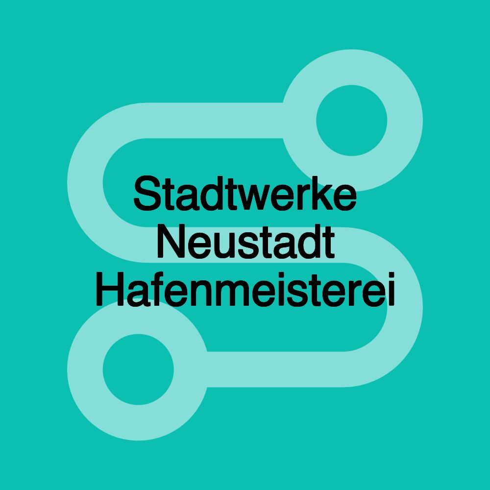 Stadtwerke Neustadt Hafenmeisterei