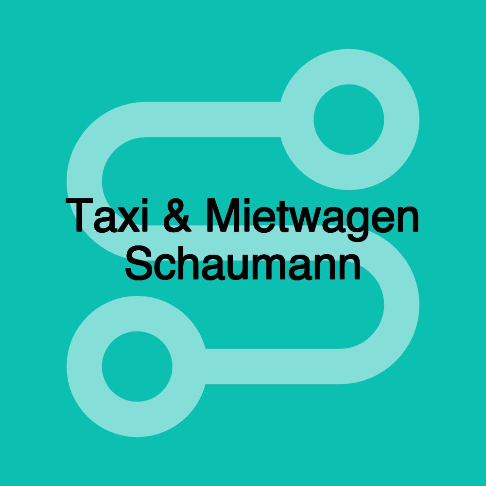 Taxi & Mietwagen Schaumann