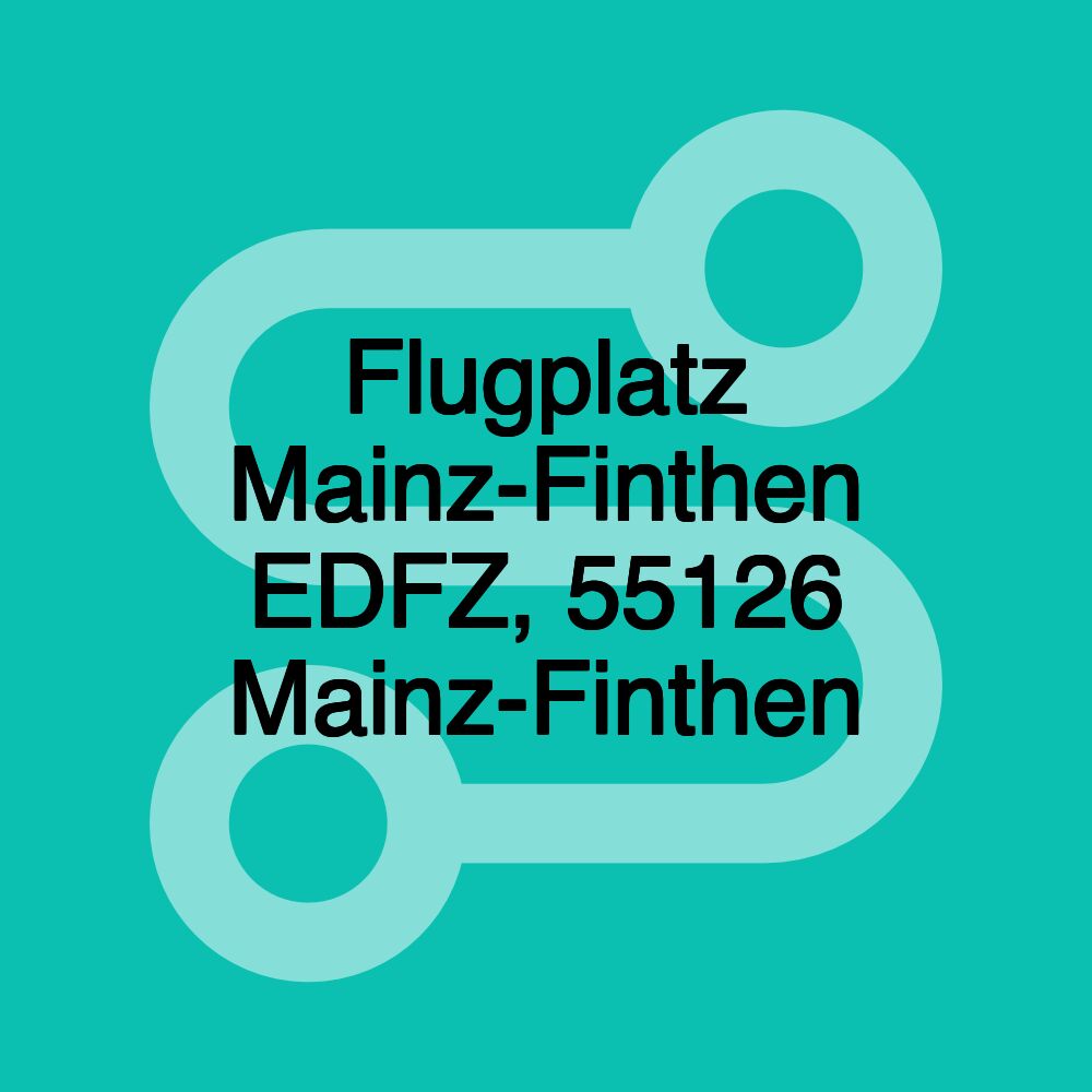 Flugplatz Mainz-Finthen EDFZ, 55126 Mainz-Finthen