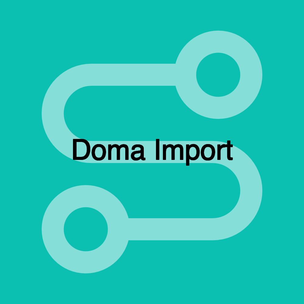 Doma Import