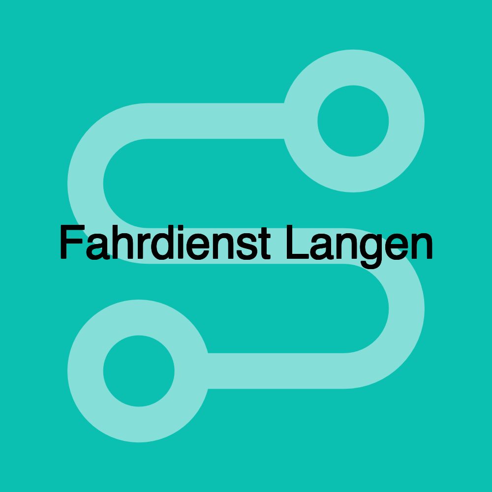 Fahrdienst Langen