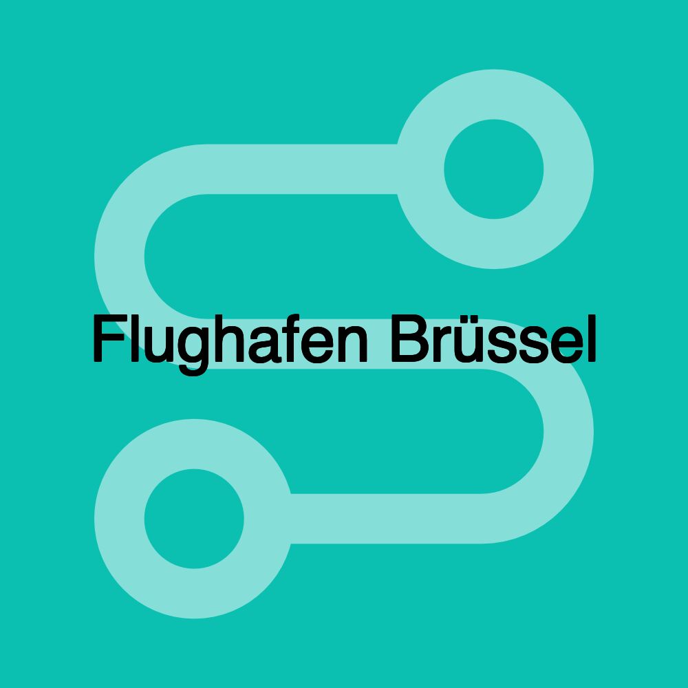 Flughafen Brüssel