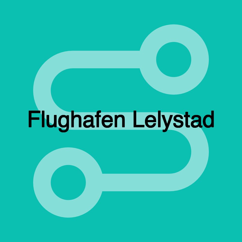 Flughafen Lelystad