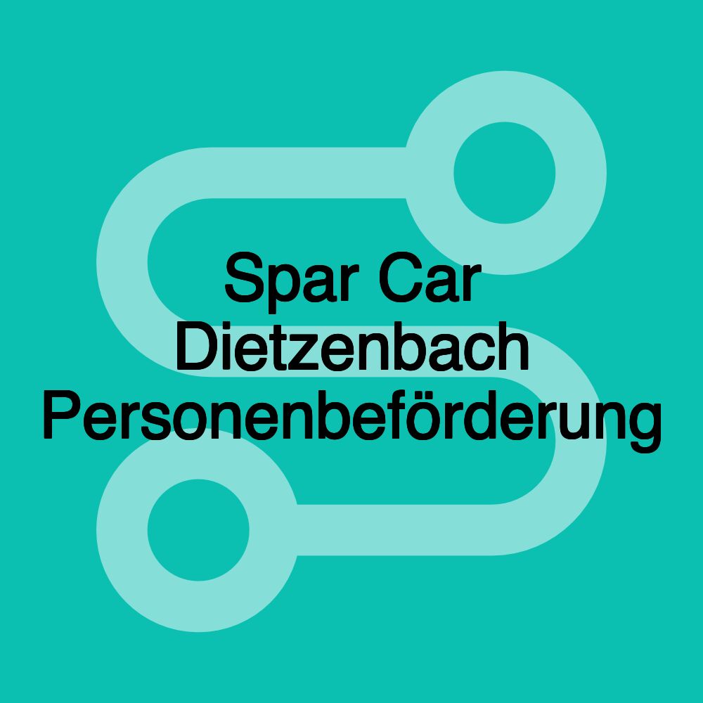 Spar Car Dietzenbach Personenbeförderung