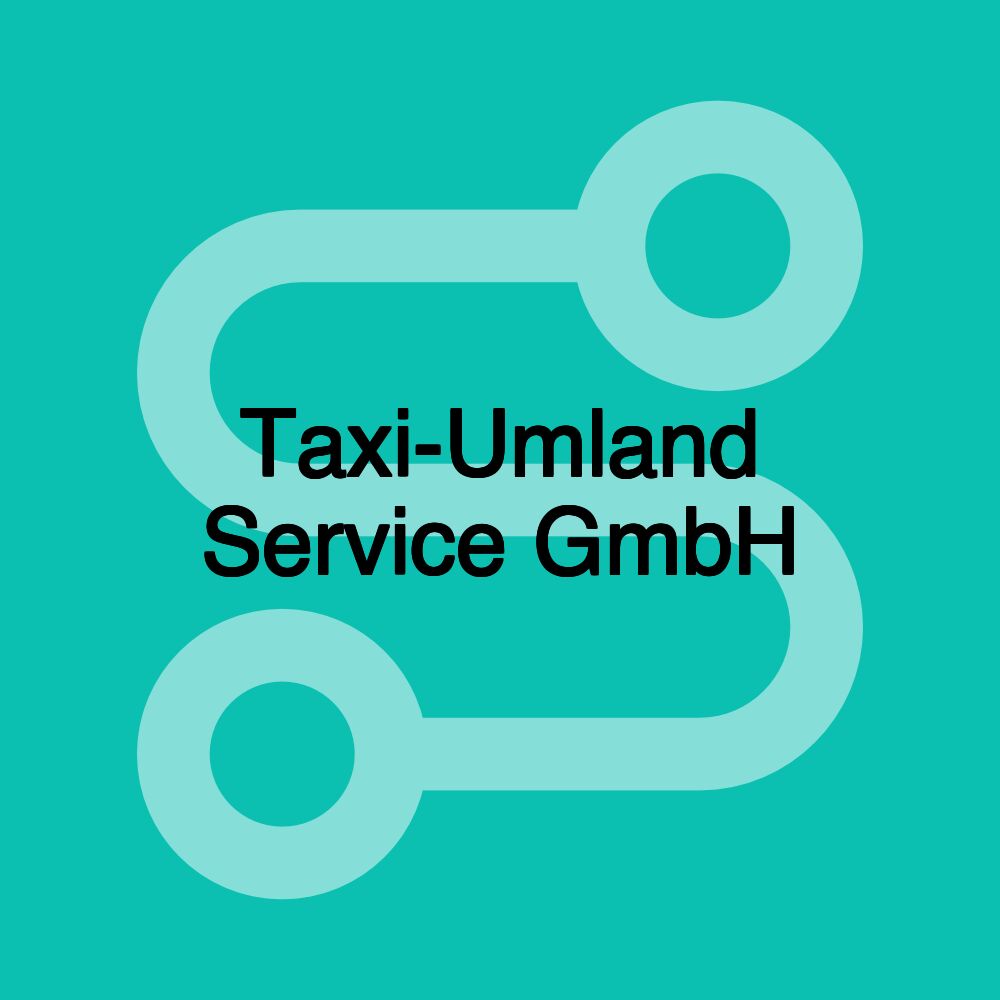 Taxi-Umland Service GmbH