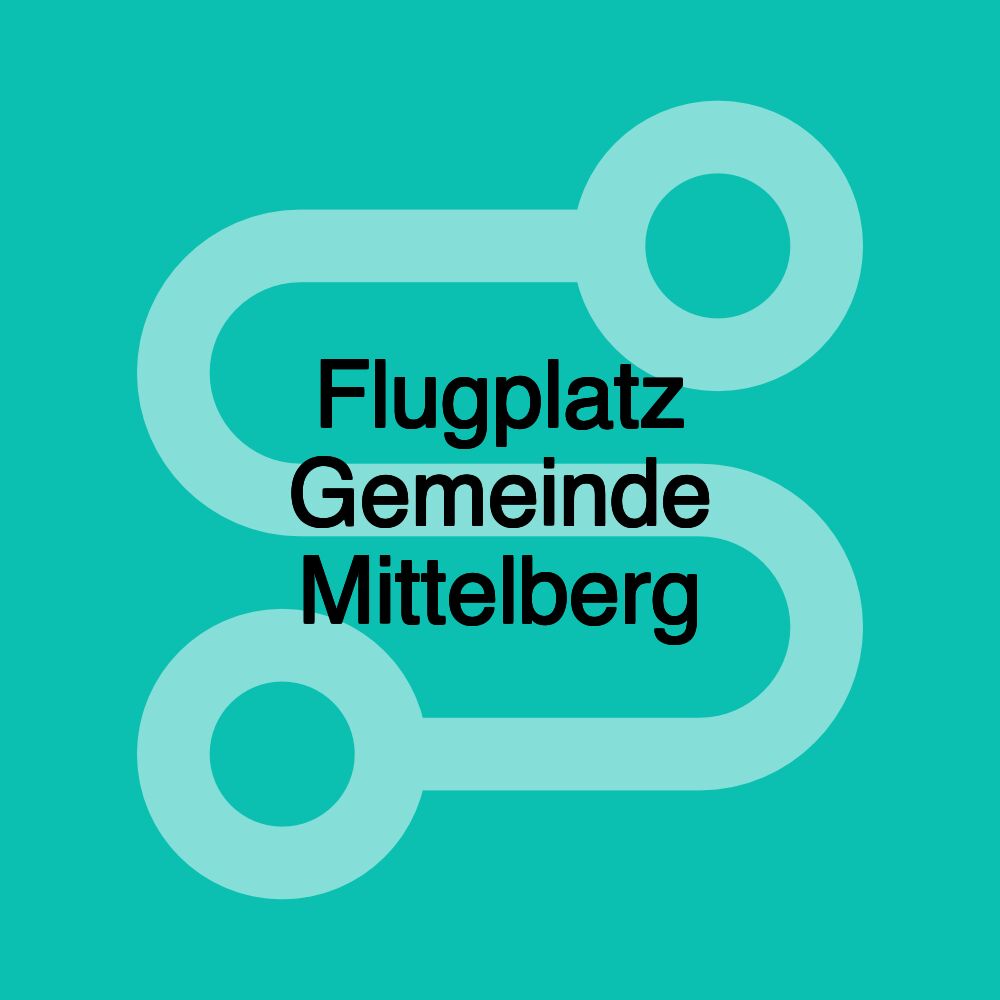 Flugplatz Gemeinde Mittelberg