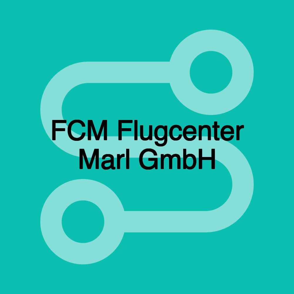 FCM Flugcenter Marl GmbH