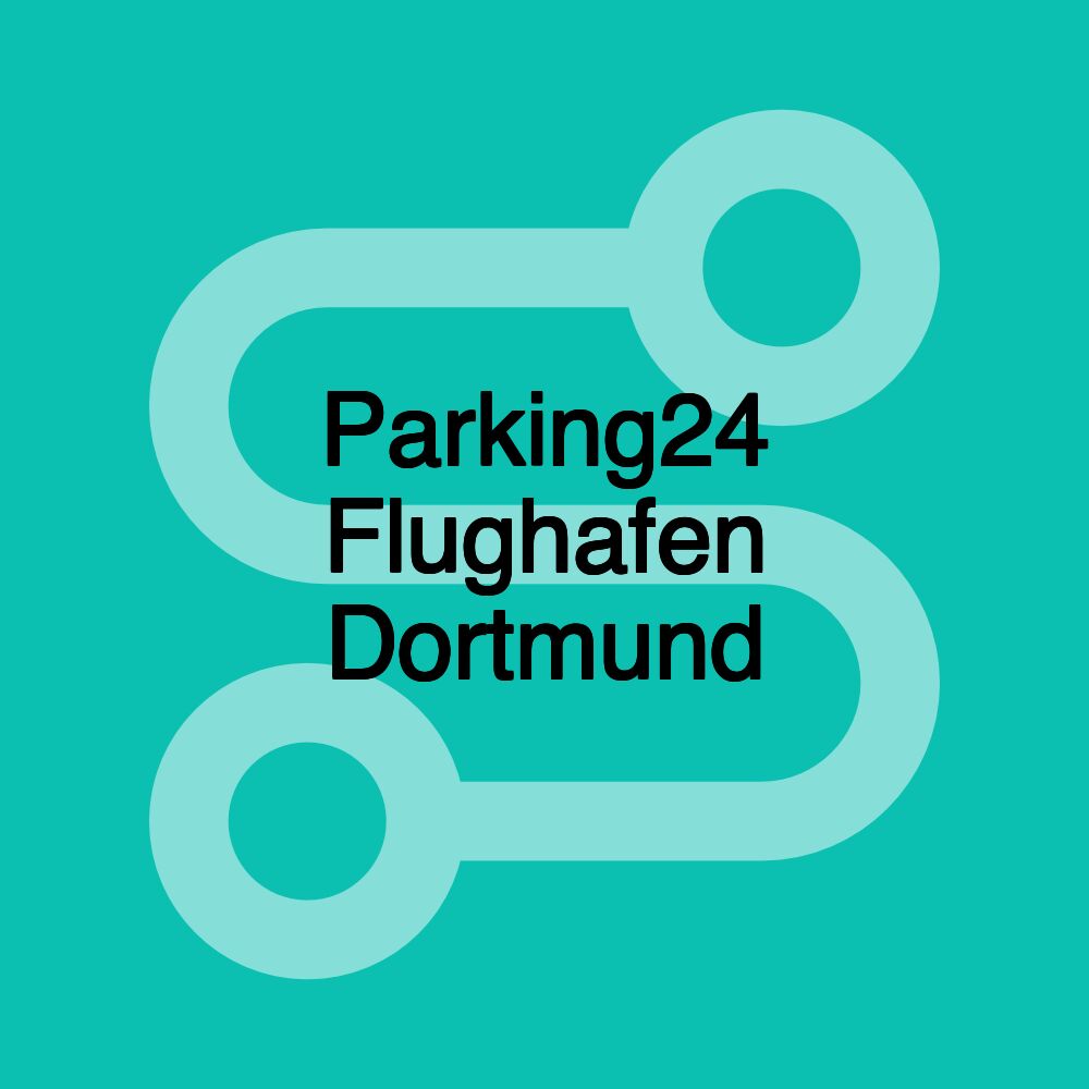 Parking24 Flughafen Dortmund