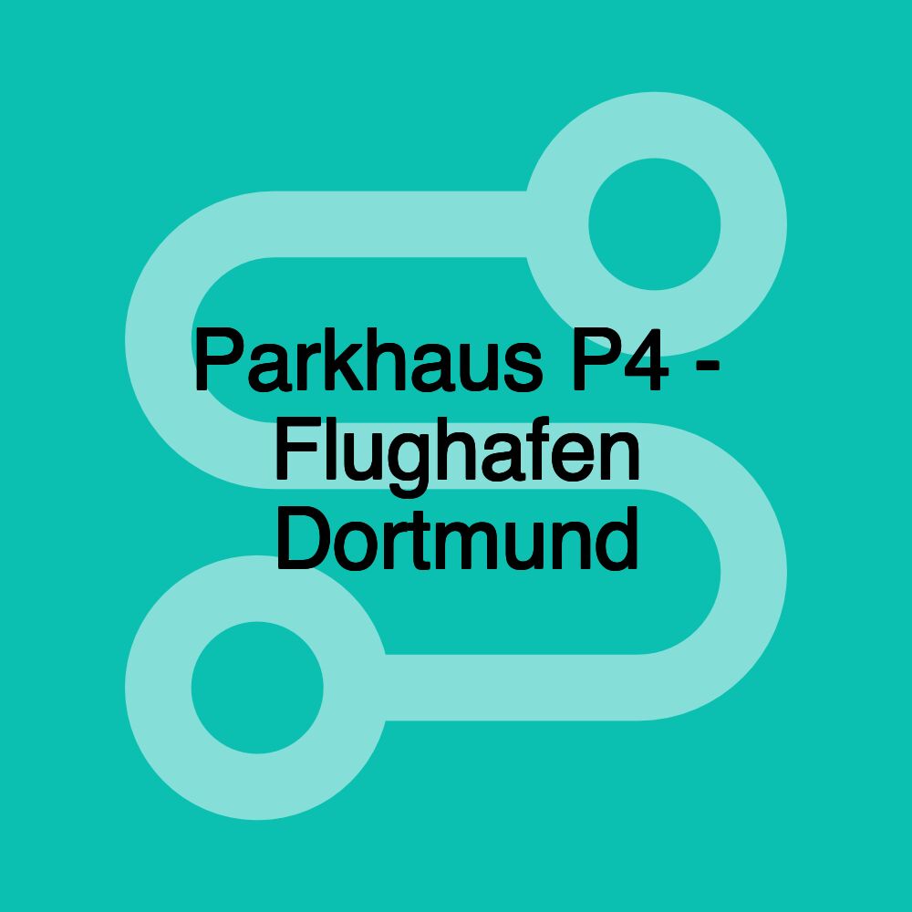 Parkhaus P4 - Flughafen Dortmund