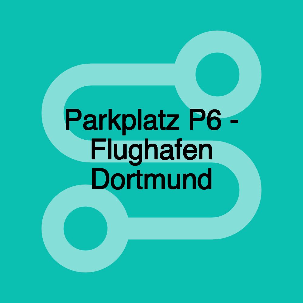 Parkplatz P6 - Flughafen Dortmund