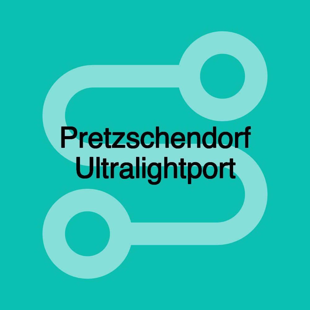 Pretzschendorf Ultralightport