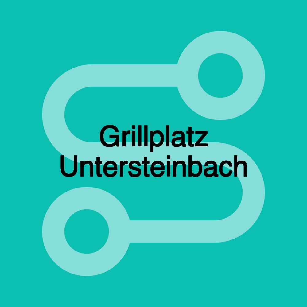 Grillplatz Untersteinbach