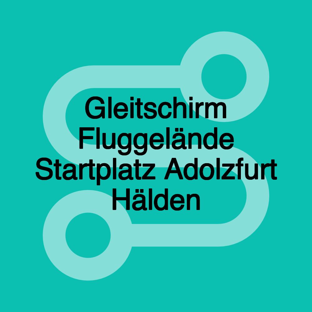 Gleitschirm Fluggelände Startplatz Adolzfurt Hälden