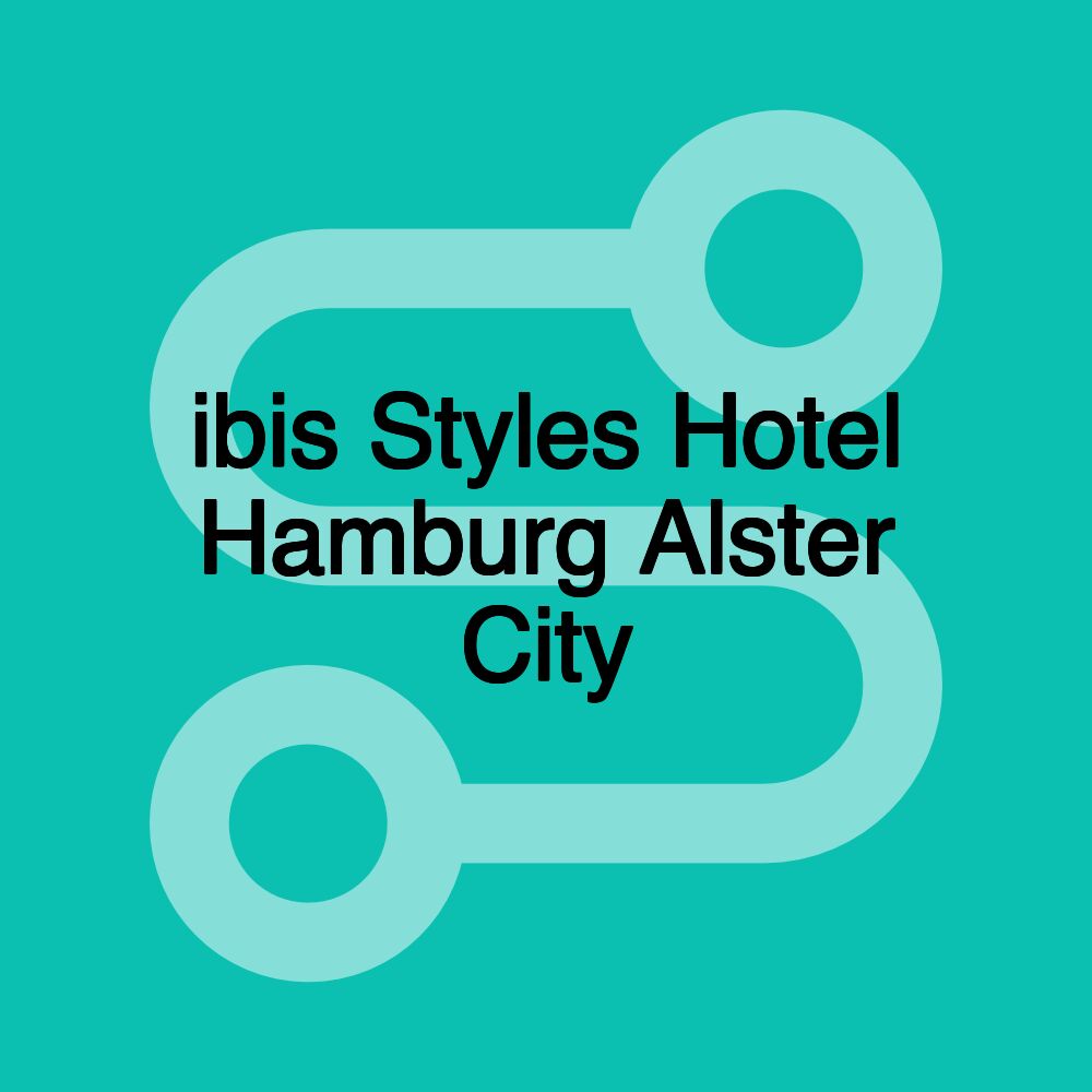 ibis Styles Hotel Hamburg Alster City