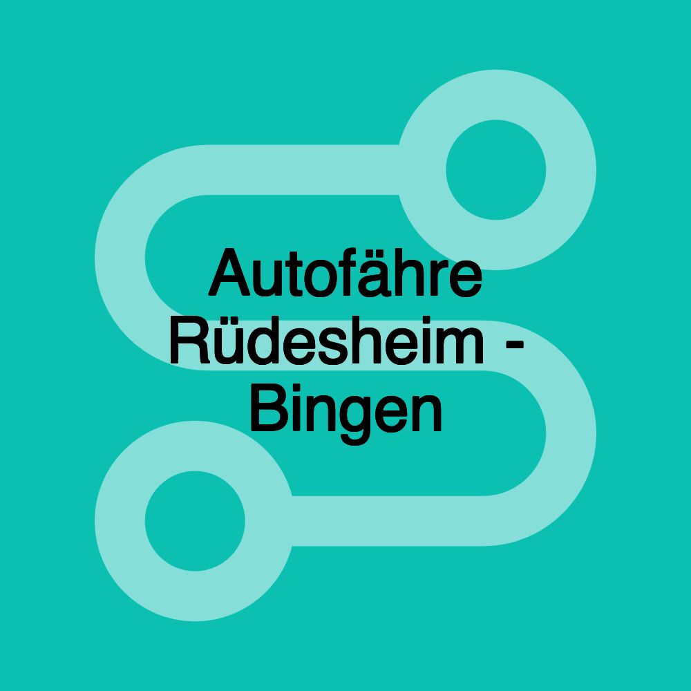 Autofähre Rüdesheim - Bingen